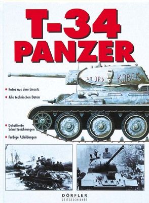 T-34-Panzer von Brust,  Jürgen, Ford,  Roger