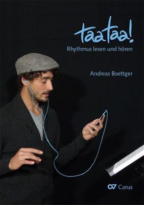 taataa! Rhythmus lesen und hören von Boettger,  Andreas