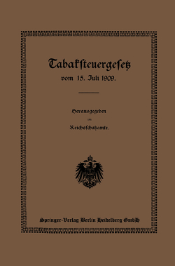 Tabaksteuergesetz vom 15. Juli 1909