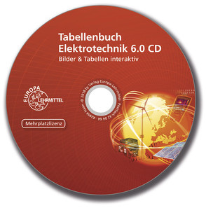 Tabellenbuch Elektrotechnik 6.0 CD Mehrplatzlizenz von Häberle,  Gregor, Krall,  Rudolf, Schiemann,  Bernd