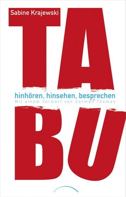 Tabu von Krajewski,  Dr. Sabine, Thomas,  Carmen