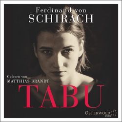 Tabu von Brandt,  Matthias, von Schirach,  Ferdinand