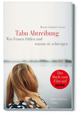 Tabu Abtreibung von Günther-Greene,  Renate