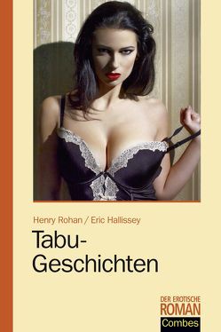 Tabu-Geschichten von Hallissey,  Eric, Rohan,  Henry