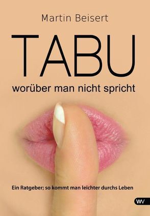 TABU – worüber man nicht spricht von Beisert,  Martin