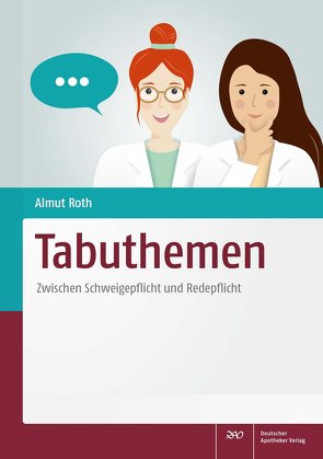 Tabuthemen von Roth,  Almut