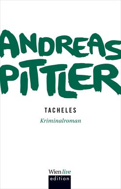 Tacheles von Pittler,  Andreas P.