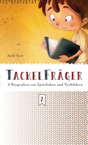 Tackelfräger von Fett,  Andi