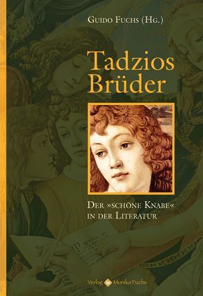 Tadzios Brüder von Fuchs,  Guido