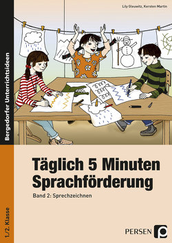 Täglich 5 Minuten Sprachförderung – Band 2 von Gleuwitz,  Lily, Martin,  Kersten