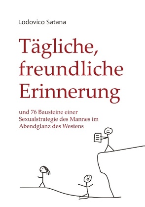 Tägliche, freundliche Erinnerung von Satana,  Lodovico