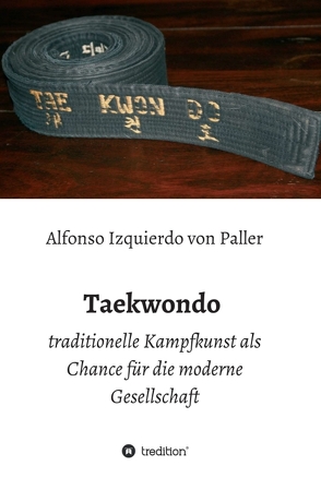 Taekwondo von Izquierdo von Paller,  Alfonso