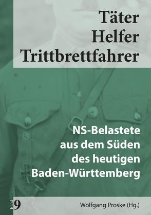 Täter Helfer Trittbrettfahrer, Bd. 9 von Dr. Proske,  Wolfgang