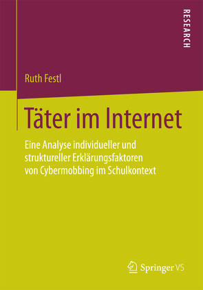 Täter im Internet von Festl,  Ruth