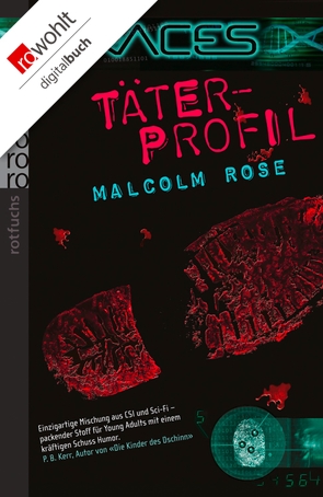 Täterprofil von Rose,  Malcolm, Thamm,  Leonard