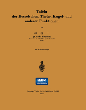 Tafeln der Besselschen, Theta-, Kugel- und anderer Funktionen von Hayashi,  Keiichi