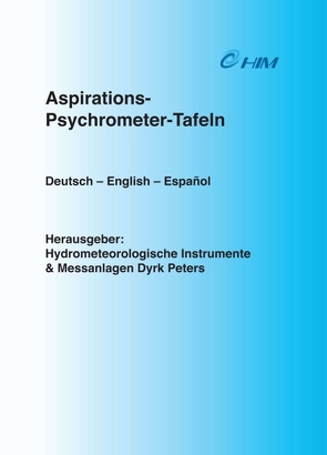 Tafeln zum Sättigungsdampfdruck über Eis und Wasser von Dyrk Peters,  Hydrometeorologische Instrumente und Messanlagen