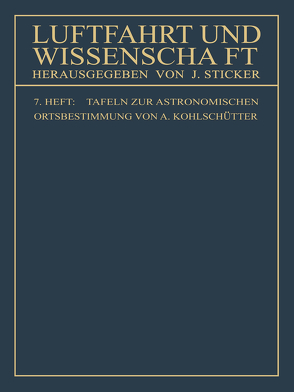 Tafeln zur astronomischen Ortsbestimmung von Kohlschütter,  Arnold