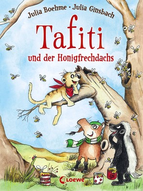 Tafiti und der Honigfrechdachs von Boehme,  Julia, Ginsbach,  Julia