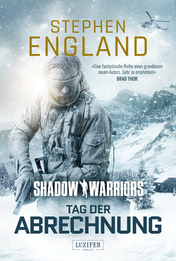 TAG DER ABRECHNUNG (Shadow Warriors 2) von England,  Stephen, Mehler,  Peter