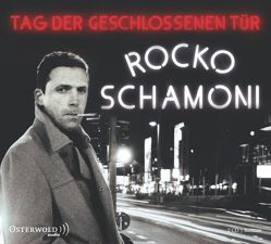 Tag der geschlossenen Tür von Schamoni,  Rocko