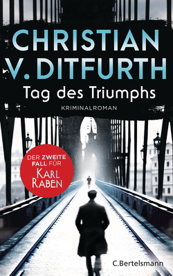 Tag des Triumphs von Ditfurth,  Christian v.