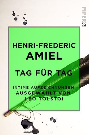 Tag für Tag von Amiel,  Henri-Frederic, Frey,  Eleonore, Ingold,  Felix