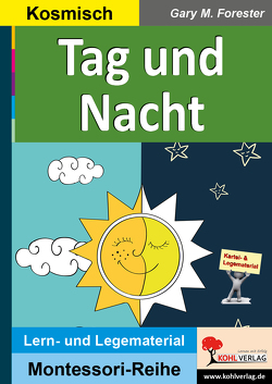 Tag und Nacht von Forester,  Gary M.