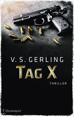 Tag X von Gerling,  V. S.