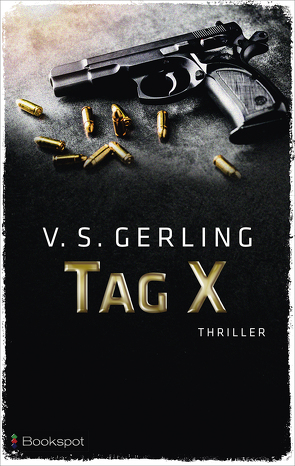 Tag X von Gerling,  V. S.