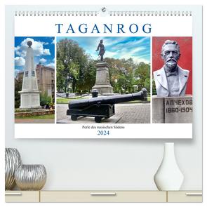 Taganrog – Perle des russischen Südens (hochwertiger Premium Wandkalender 2024 DIN A2 quer), Kunstdruck in Hochglanz von von Loewis of Menar,  Henning