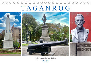 Taganrog – Perle des russischen Südens (Tischkalender 2023 DIN A5 quer) von von Loewis of Menar,  Henning