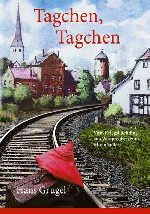 Tagchen, Tagchen von Grugel,  Hans