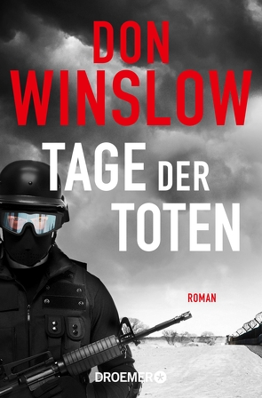 Tage der Toten von Winslow,  Don