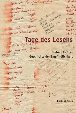 Tage des Lesens von Bandel,  Jan F, Fuhse,  Mario, Gillett,  Robert M, Kostka,  Jürgen, Schäfer,  Gerd, Spahr,  Roland