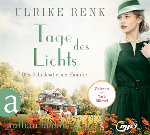 Tage des Lichts von Blümel,  Yara, Renk,  Ulrike