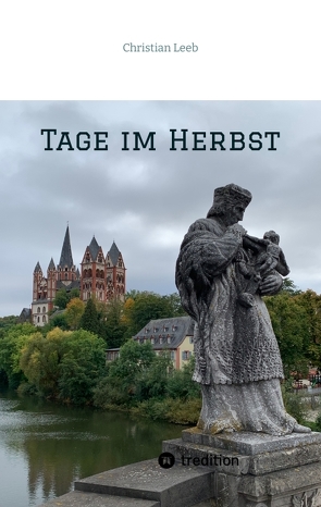 Tage im Herbst von Leeb,  Christian