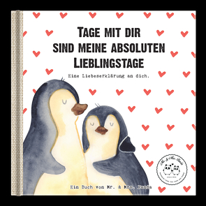 Tage mit dir sind meine absoluten Lieblingstage von von Gadenstedt,  Nora