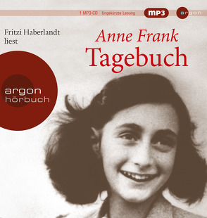 Tagebuch von Frank,  Anne, Frank,  Otto H., Haberlandt,  Fritzi, Pressler,  Mirjam