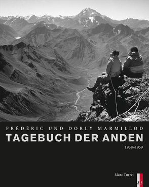 Tagebuch der Anden von Turrel,  Marc