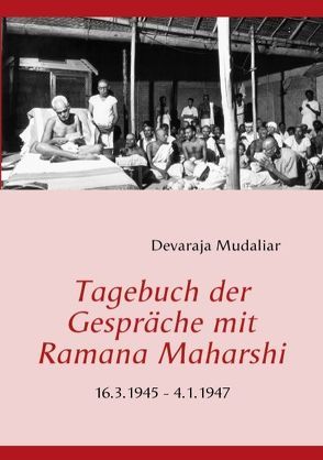 Tagebuch der Gespräche mit Ramana Maharshi von Mudaliar,  Devaraja