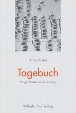 Tagebuch von Dusini,  Arno