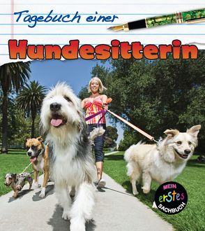 Tagebuch einer Hundesitterin von Royston,  Angela