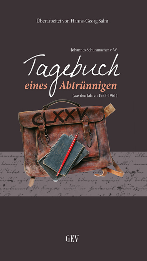 Tagebuch eines Abtrünnigen von Salm,  Hanns-Georg