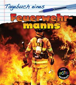 Tagebuch eines Feuerwehrmanns von Royston,  Angela