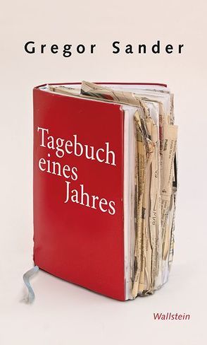 Tagebuch eines Jahres von Sander,  Gregor