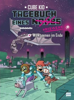 Tagebuch eines Noobs Kriegers – Der Comic Bd. 4 – Willkommen im Ende von Jez, Odone, Rybar,  Daniel, Sourcil,  Pirate