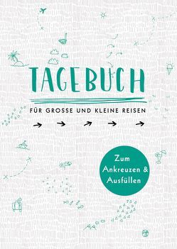 Tagebuch – für große und kleine Reisen von Ottermann,  Doro