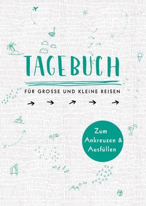 Tagebuch – für große und kleine Reisen von Ottermann,  Doro