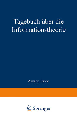 Tagebuch über die Informationstheorie von Renyi,  A.